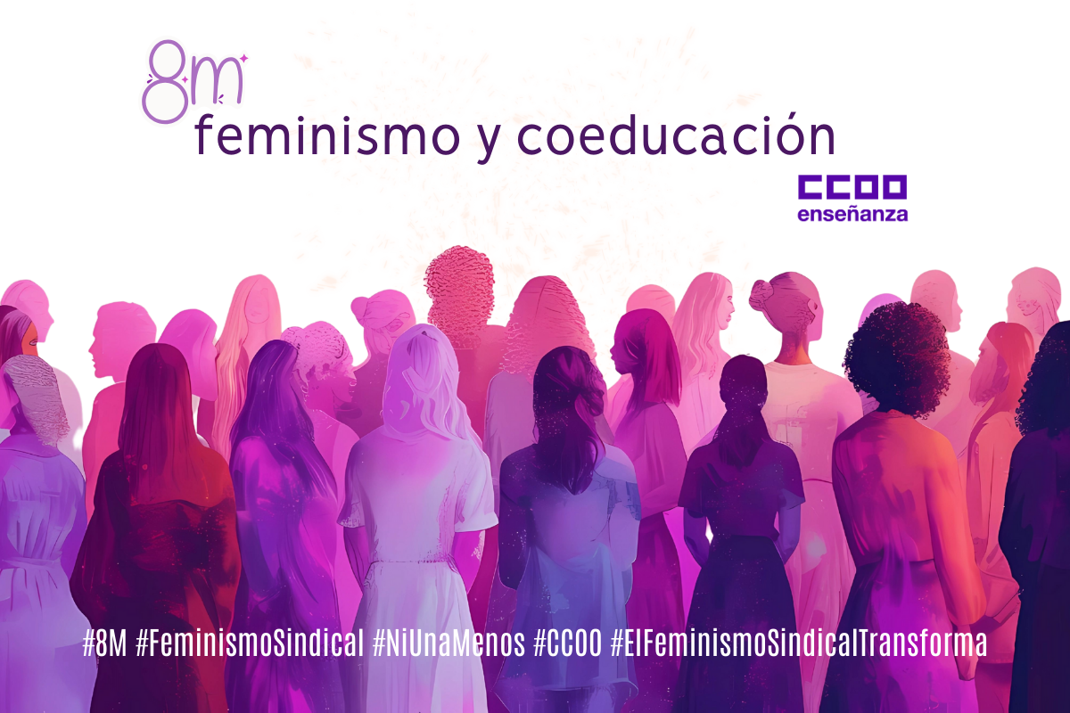 #8M #FeminismoSindical #NiUnaMenos #CCOO #ElFeminismoSindicalTransforma