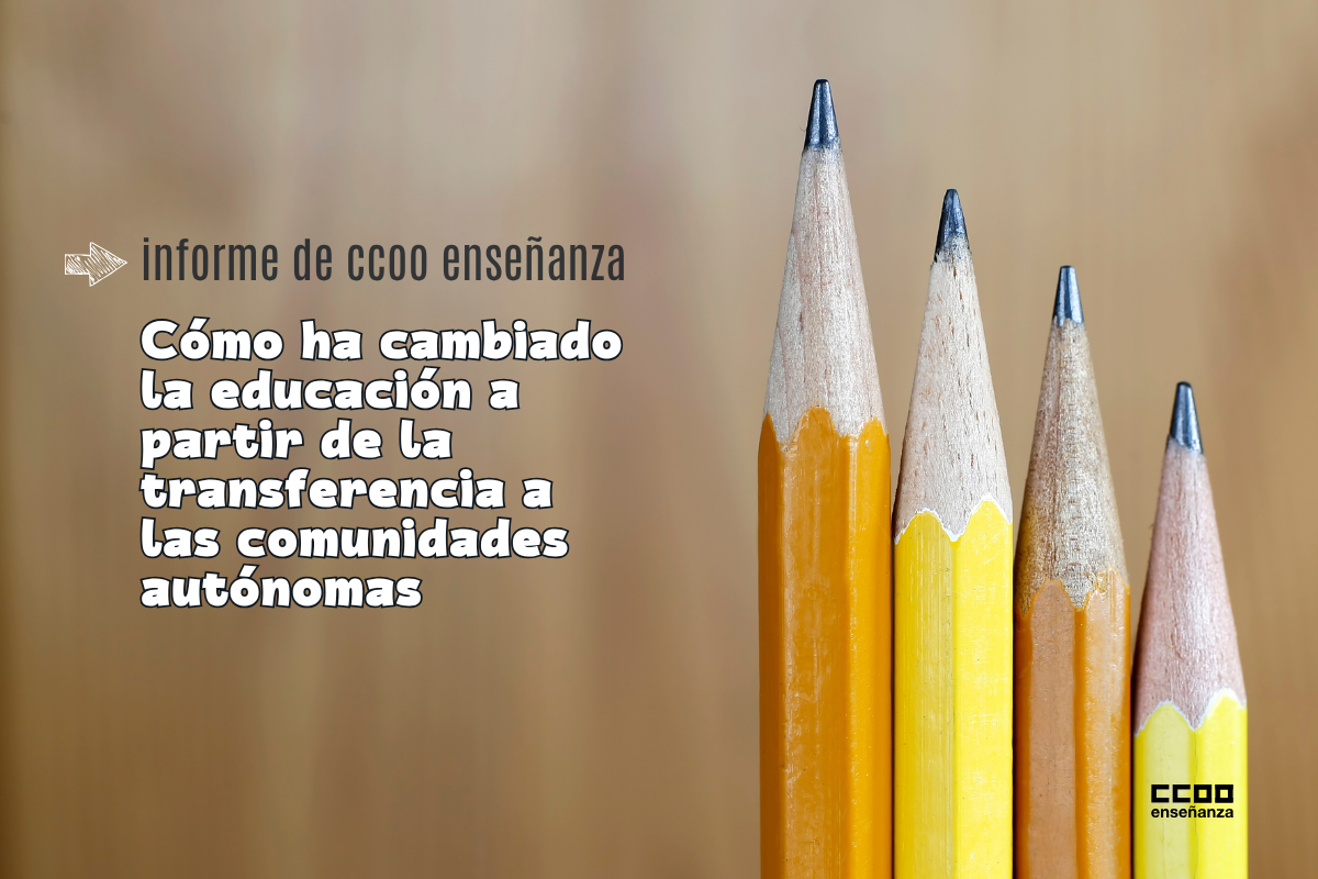 Informe de CCOO Enseñanza